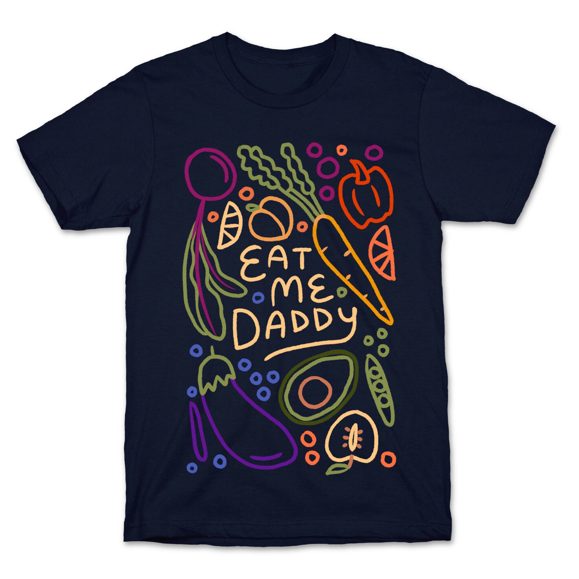 Eat Me Daddy Garden Pattern T-Shirt