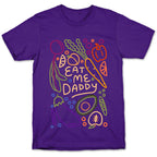 Eat Me Daddy Garden Pattern T-Shirt