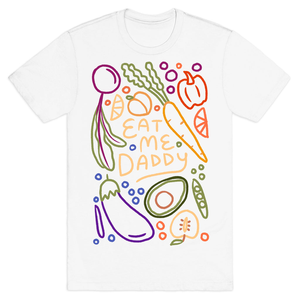 Eat Me Daddy Garden Pattern T-Shirt