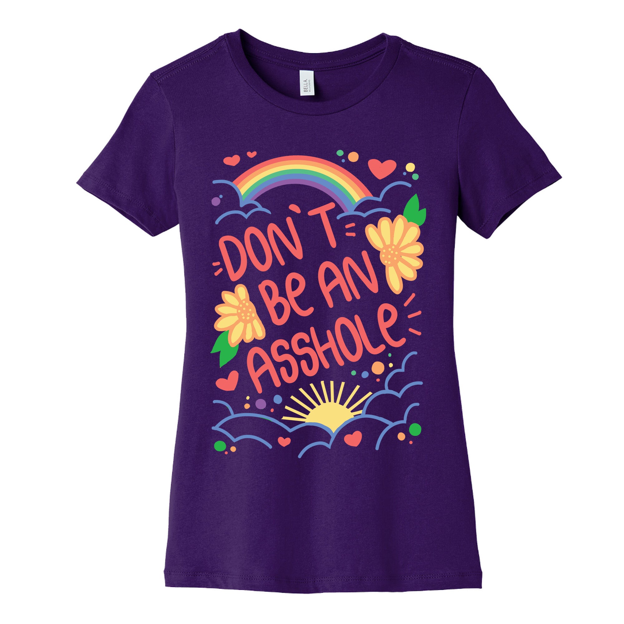 Don't Be An Asshole Women's Cotton Tee
