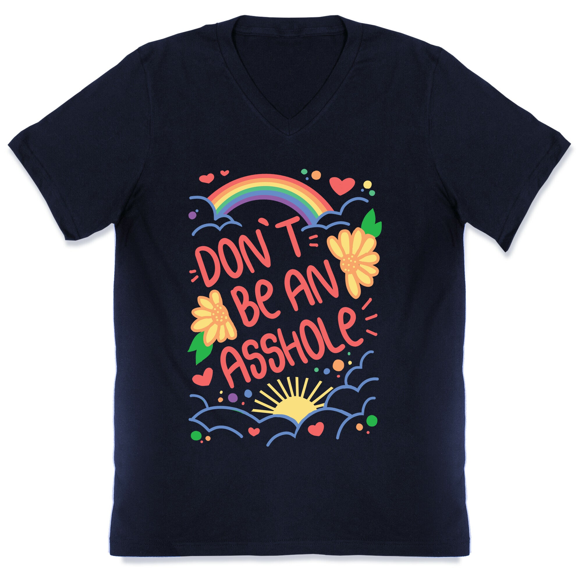 Don't Be An Asshole V-Neck