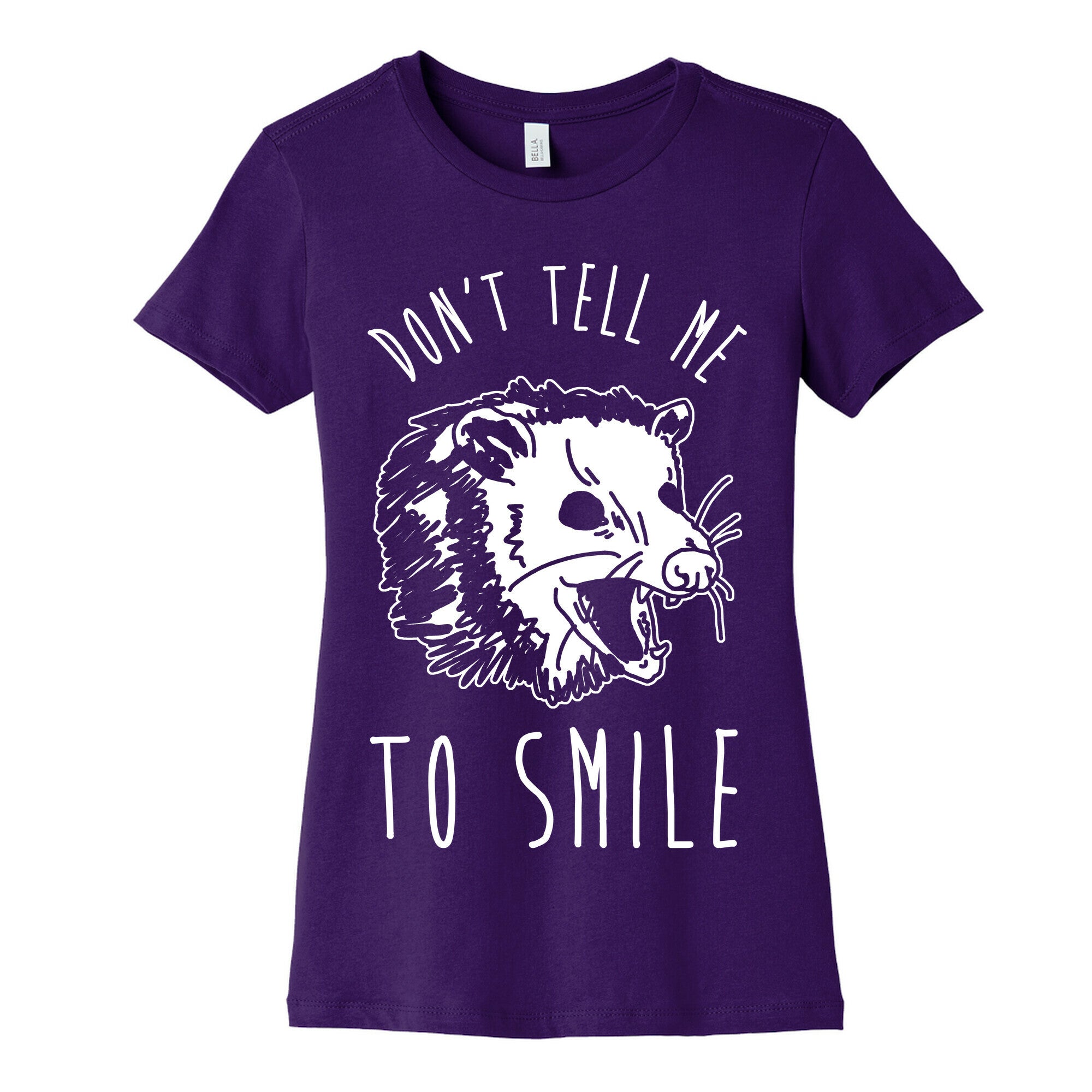 Don't Tell Me to Smile Screaming Opossum Women's Cotton Tee