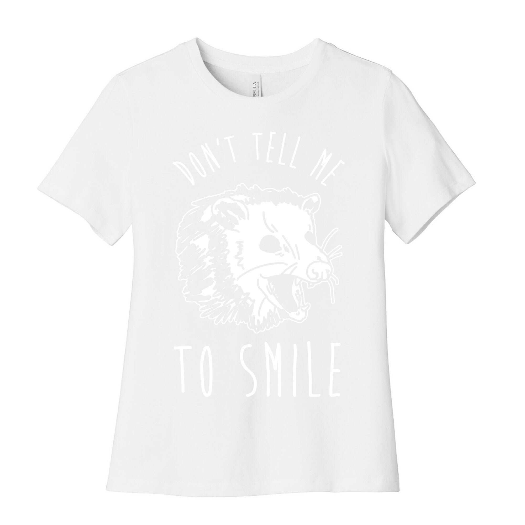 Don't Tell Me to Smile Screaming Opossum Women's Cotton Tee