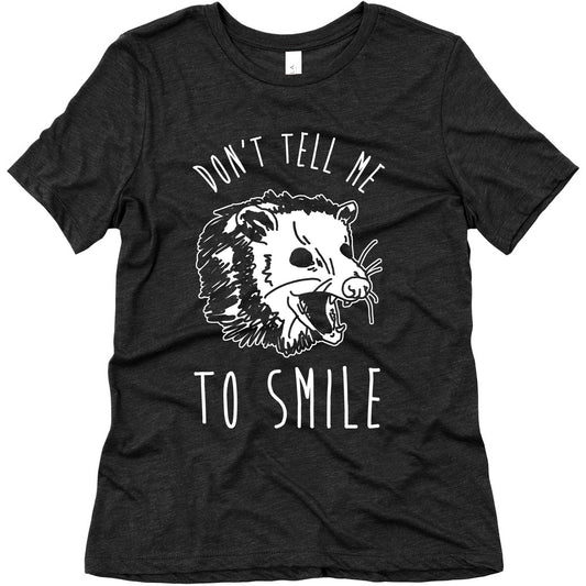 Don't Tell Me to Smile Screaming Opossum Women's Triblend Tee