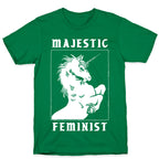 Majestic Feminist  T-Shirt