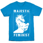 Majestic Feminist  T-Shirt