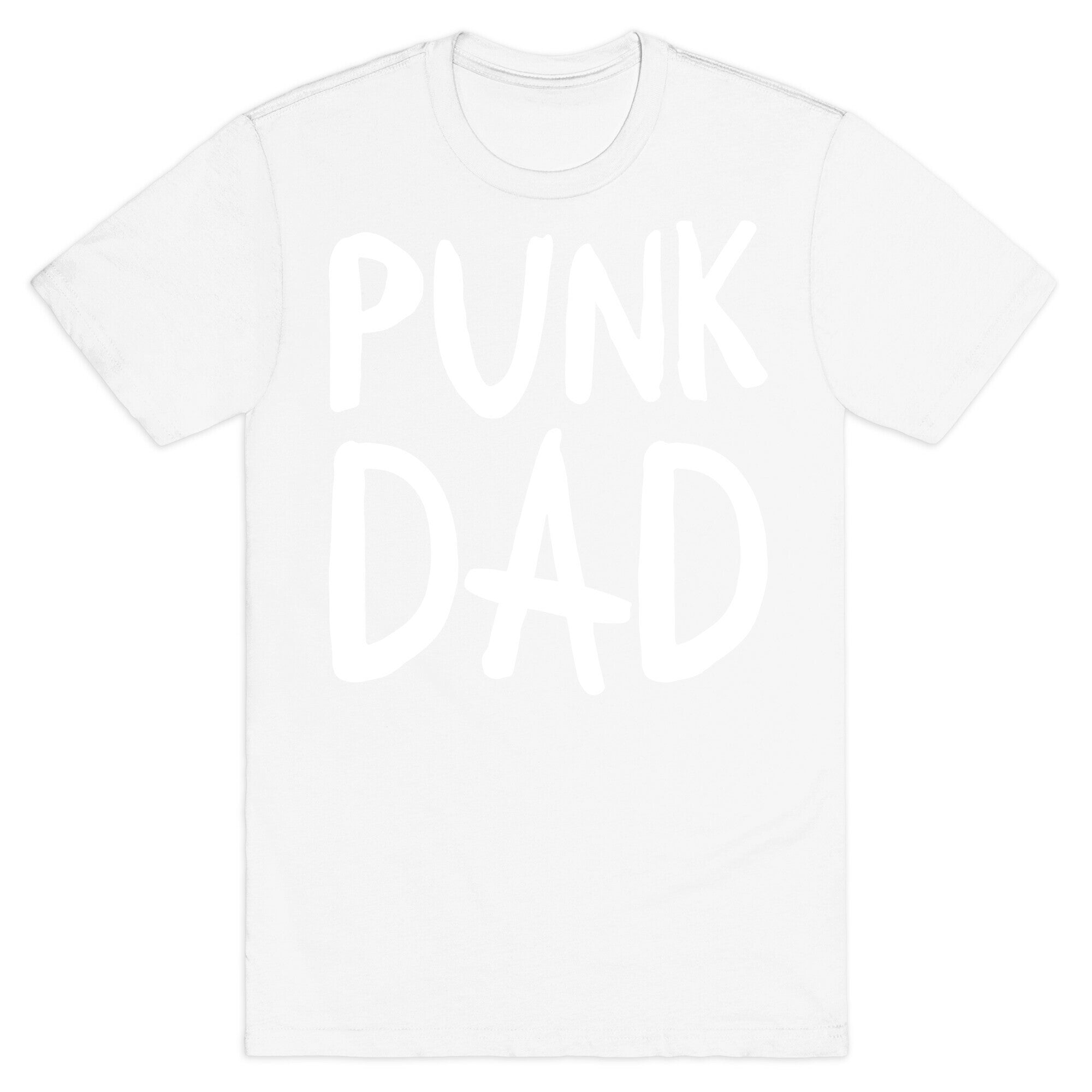 Punk Dad T-Shirt