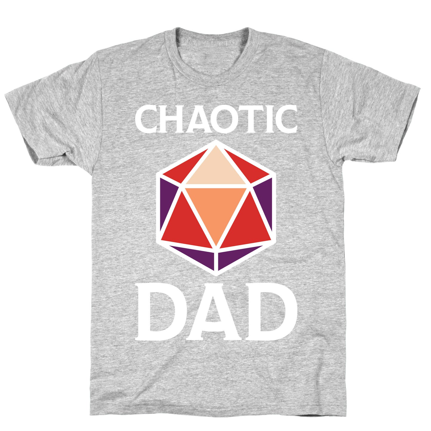 Chaotic Dad T-Shirt