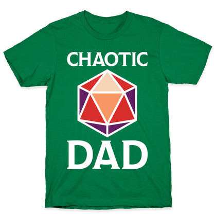 Chaotic Dad T-Shirt