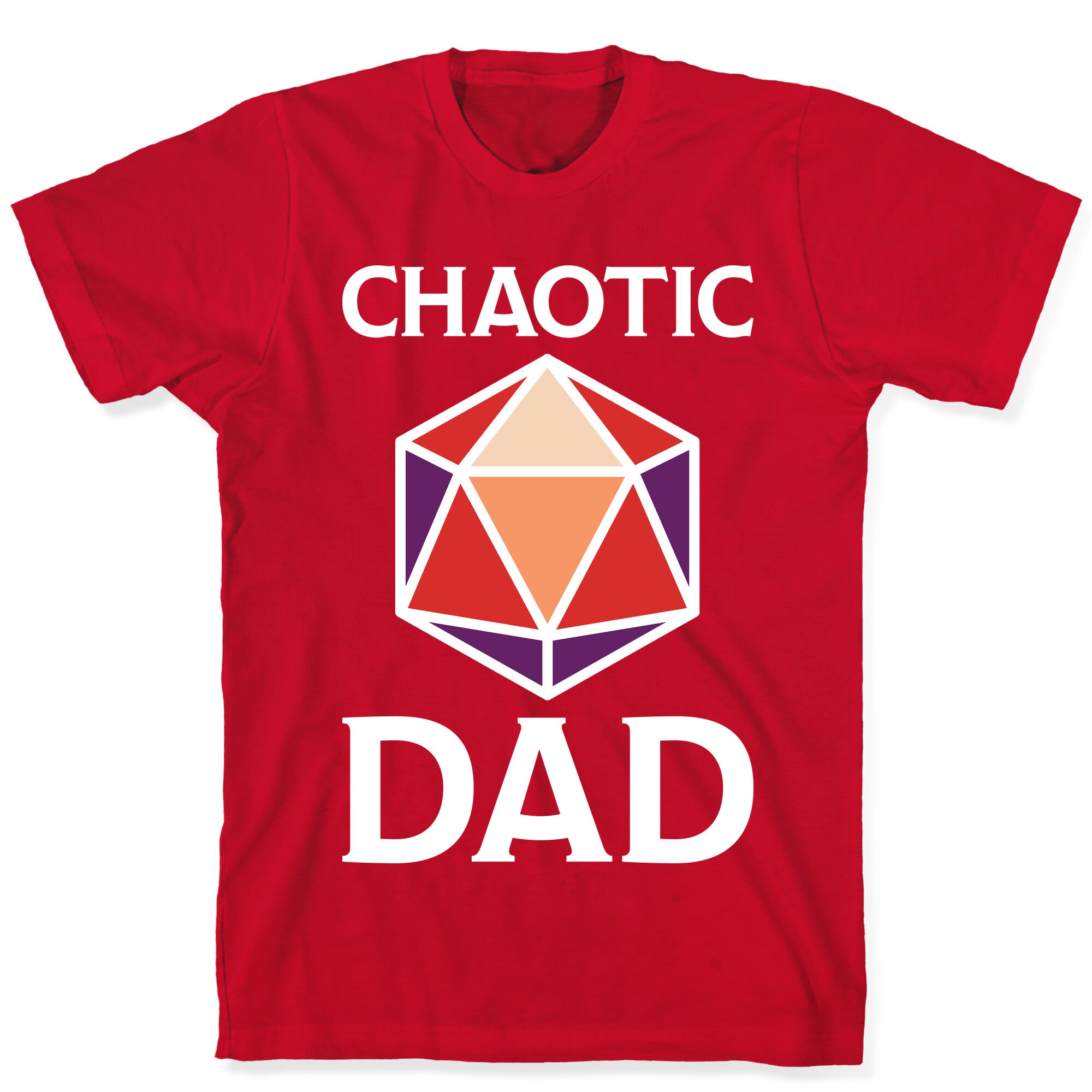 Chaotic Dad T-Shirt