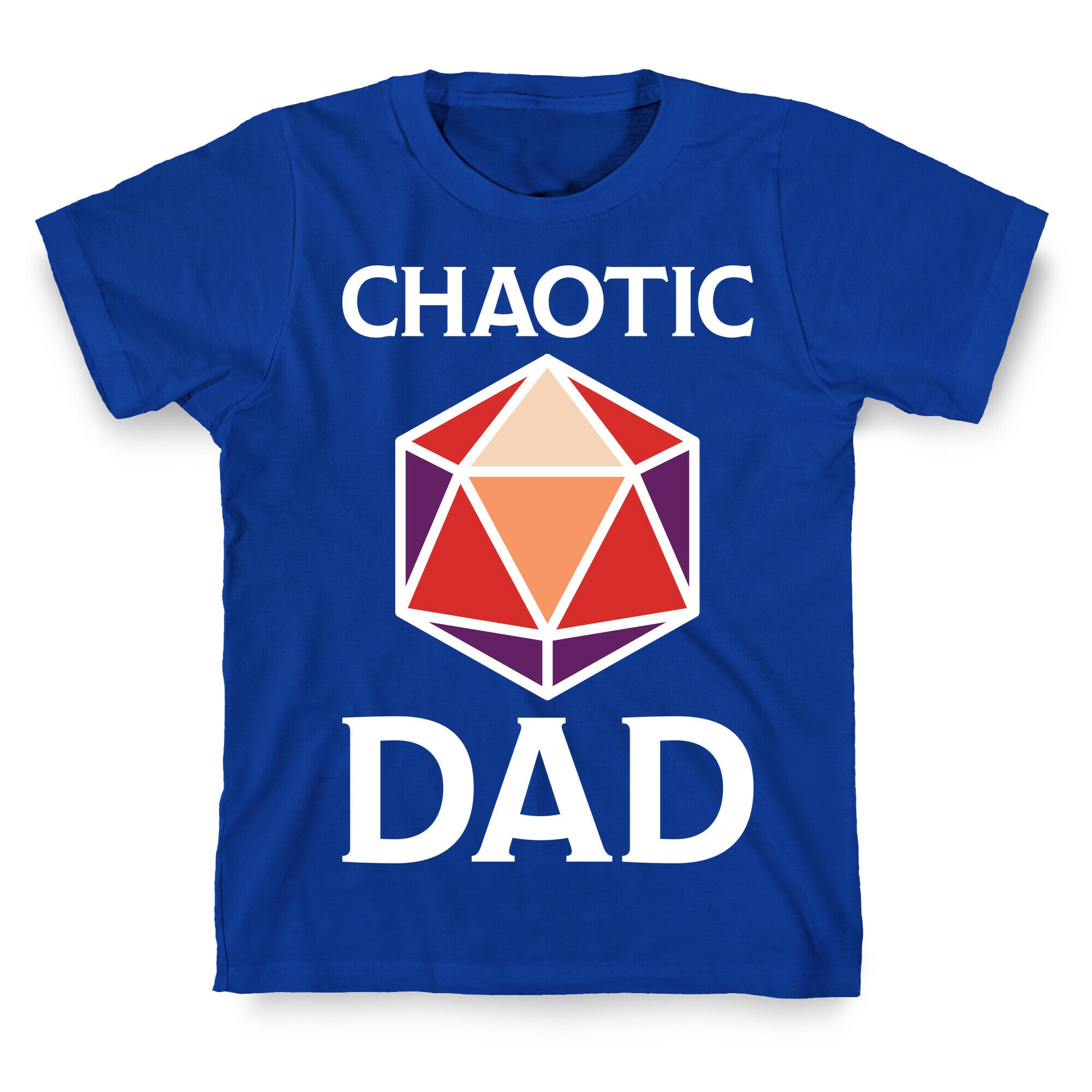Chaotic Dad T-Shirt