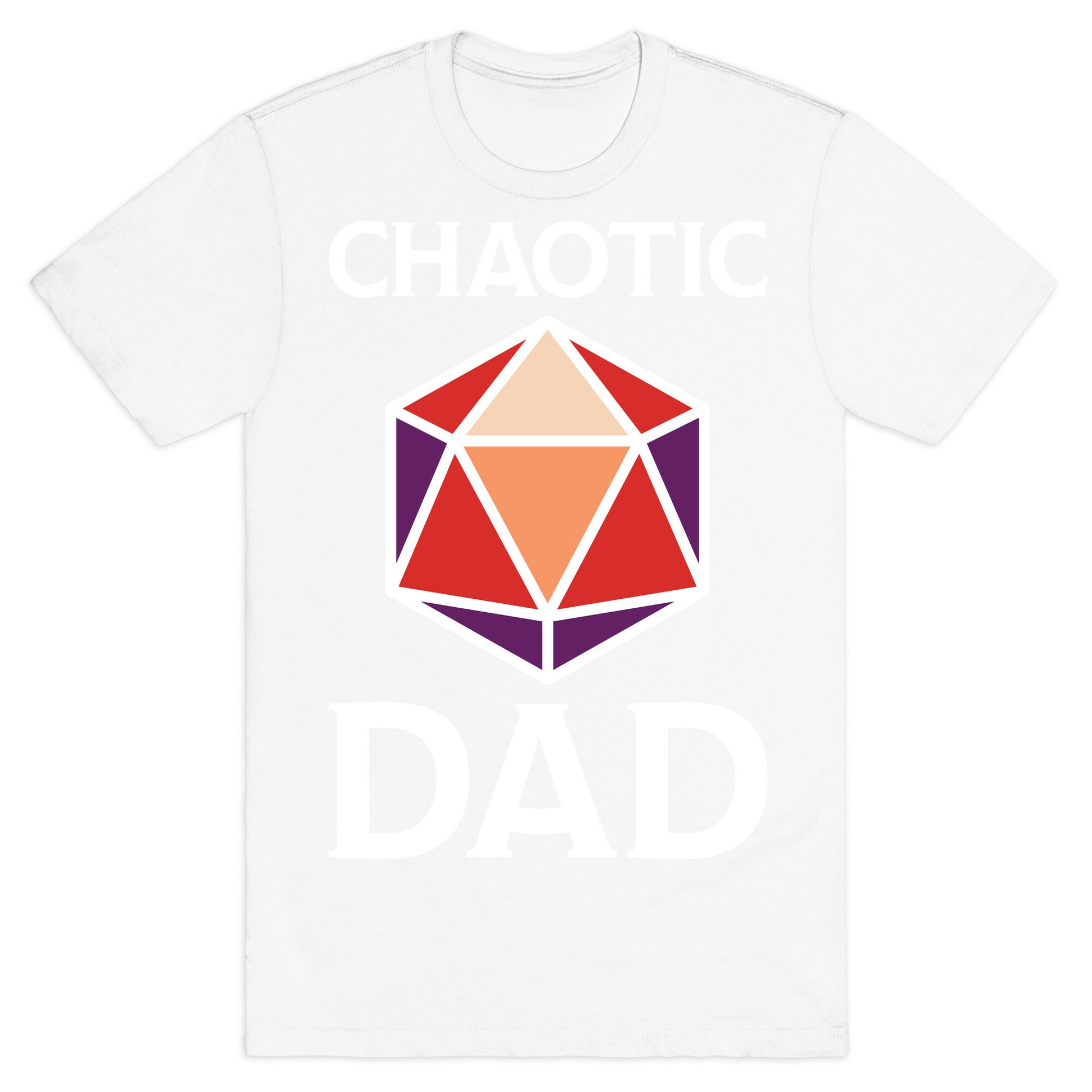 Chaotic Dad T-Shirt