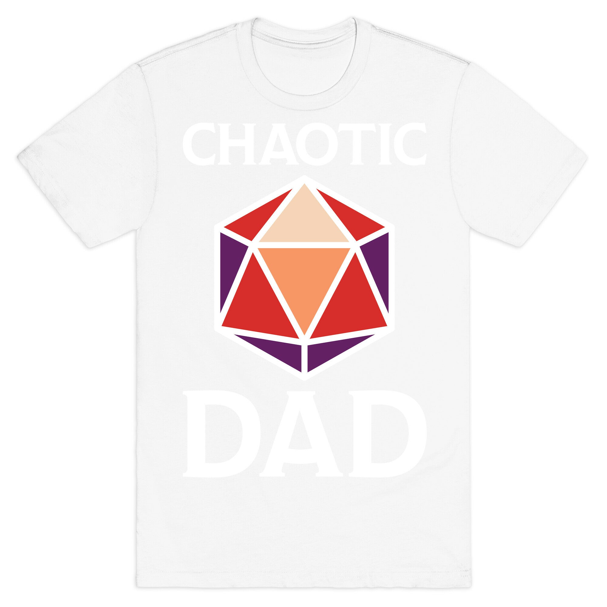 Chaotic Dad T-Shirt