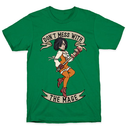 Don't Mess With the Mage Garnet T-Shirt