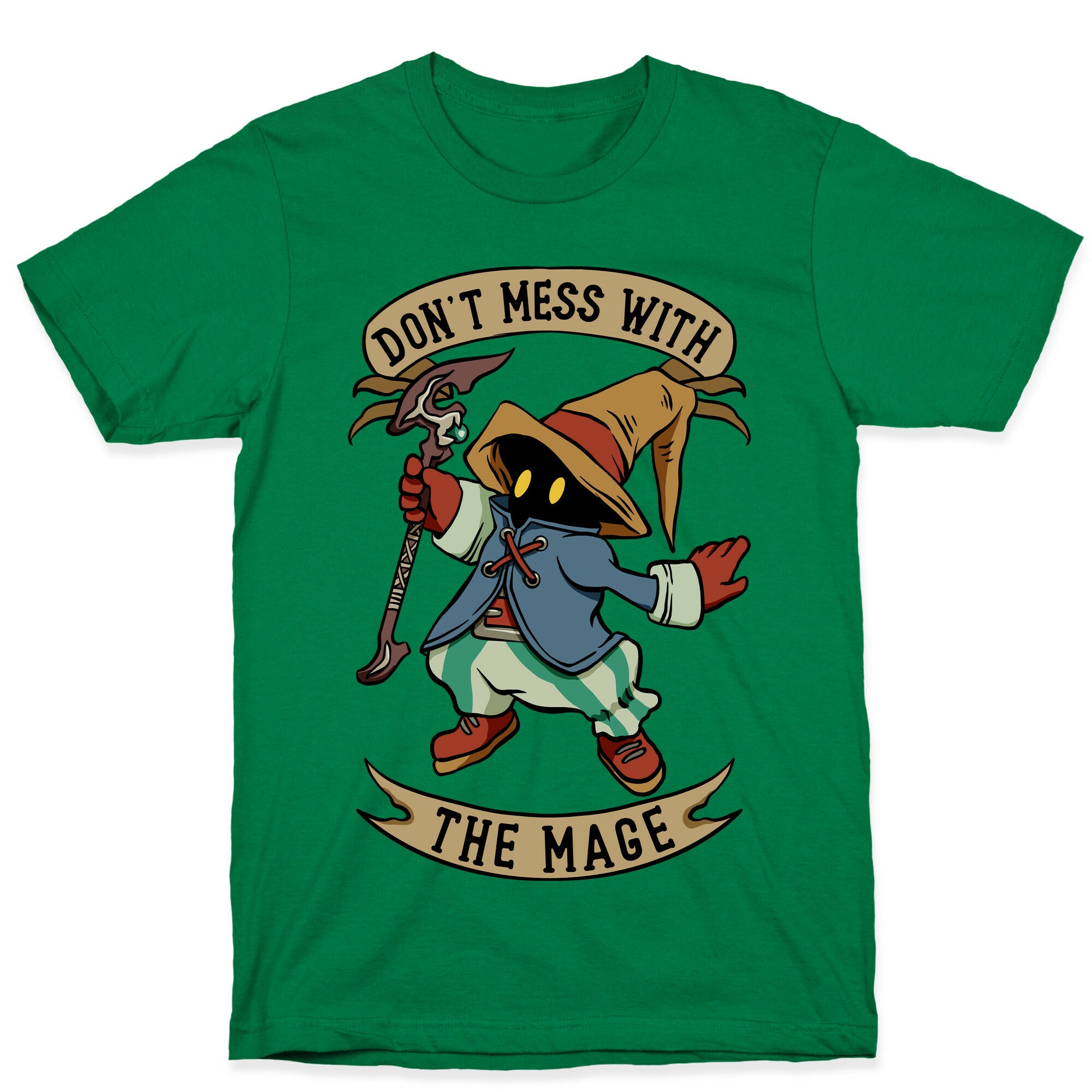Don't Mess With the Mage Vivi T-Shirt
