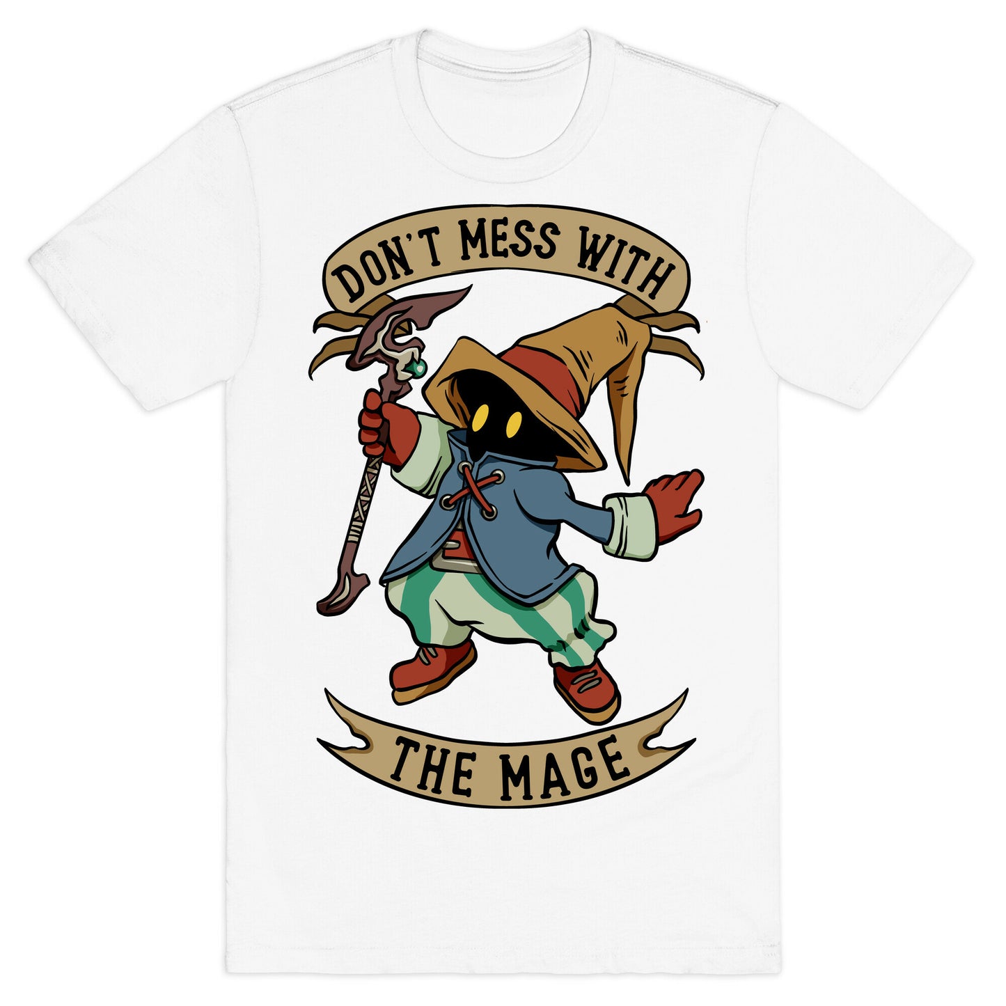 Don't Mess With the Mage Vivi T-Shirt