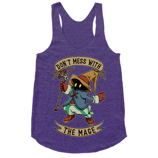Don't Mess With the Mage Vivi Racerback Tank