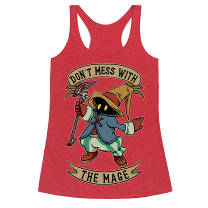 Don't Mess With the Mage Vivi Racerback Tank