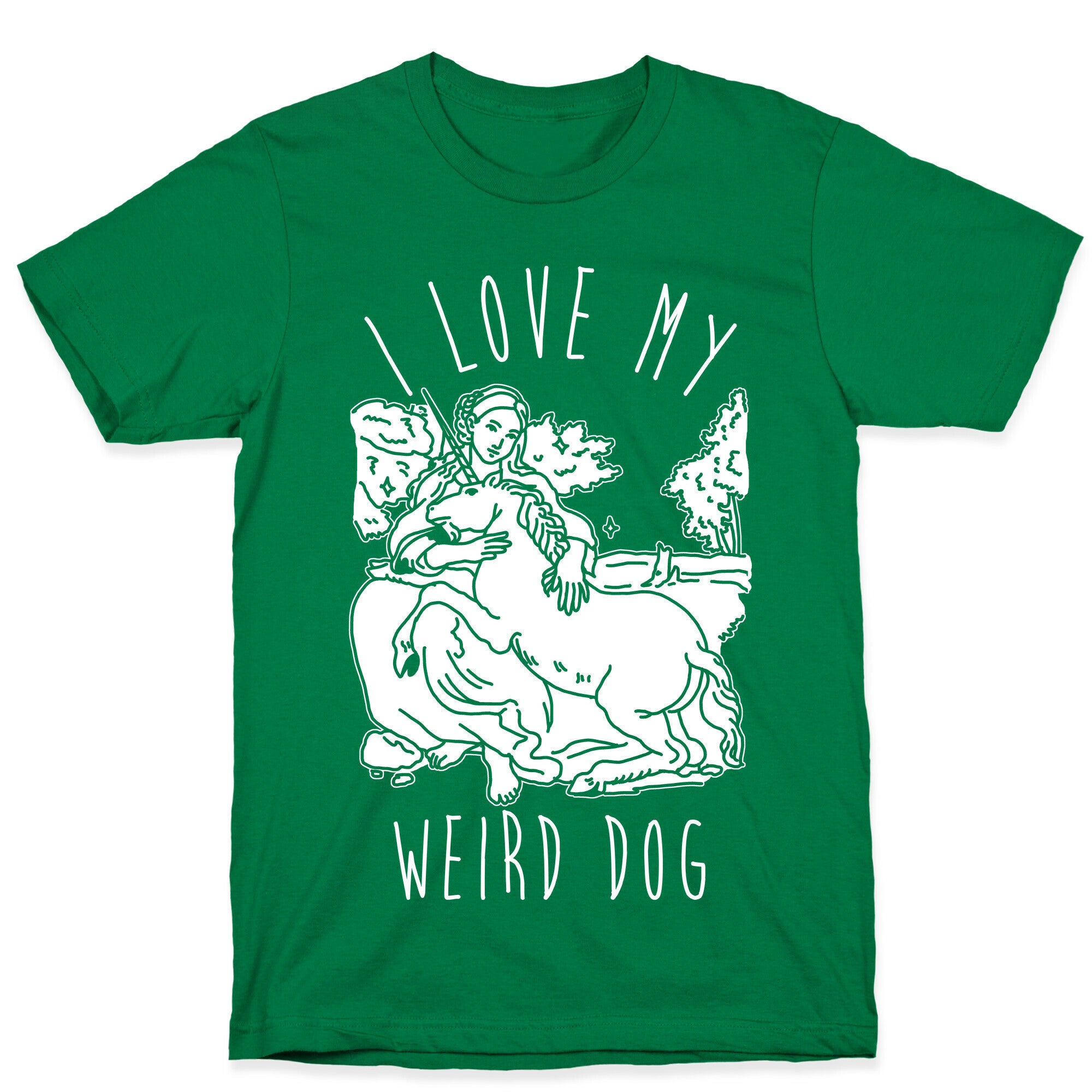 I Love My Weird Dog T-Shirt