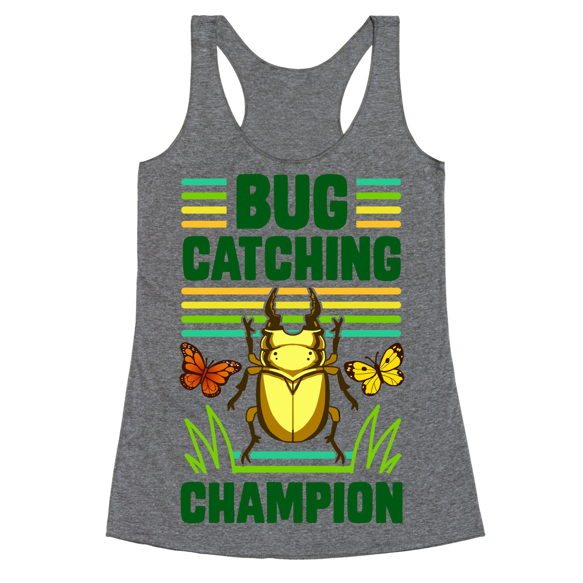 Bug Catching Champion Racerback Tank