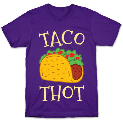 Taco Thot T-Shirt