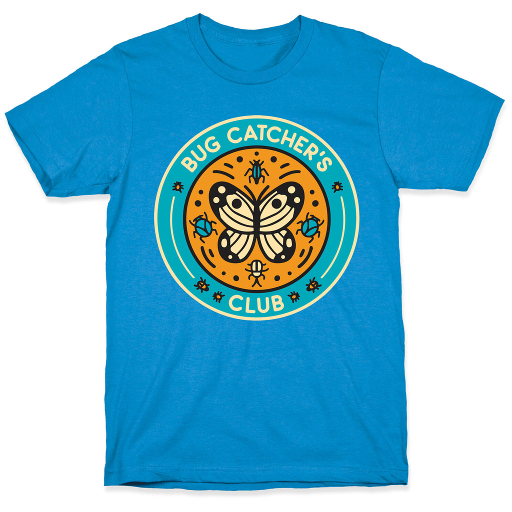 Bug Catcher's Club T-Shirt