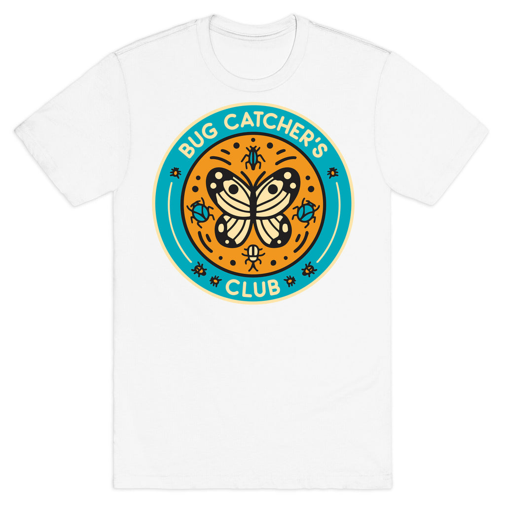 Bug Catcher's Club T-Shirt