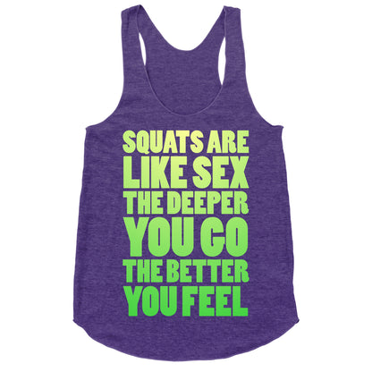 Squats Are Like Sex Racerback Tank