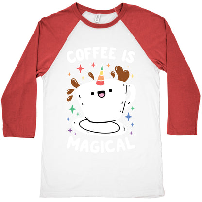 Coffee Is Magical Baseball Tee