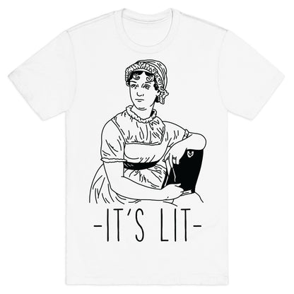 It's Lit Jane Austen T-Shirt