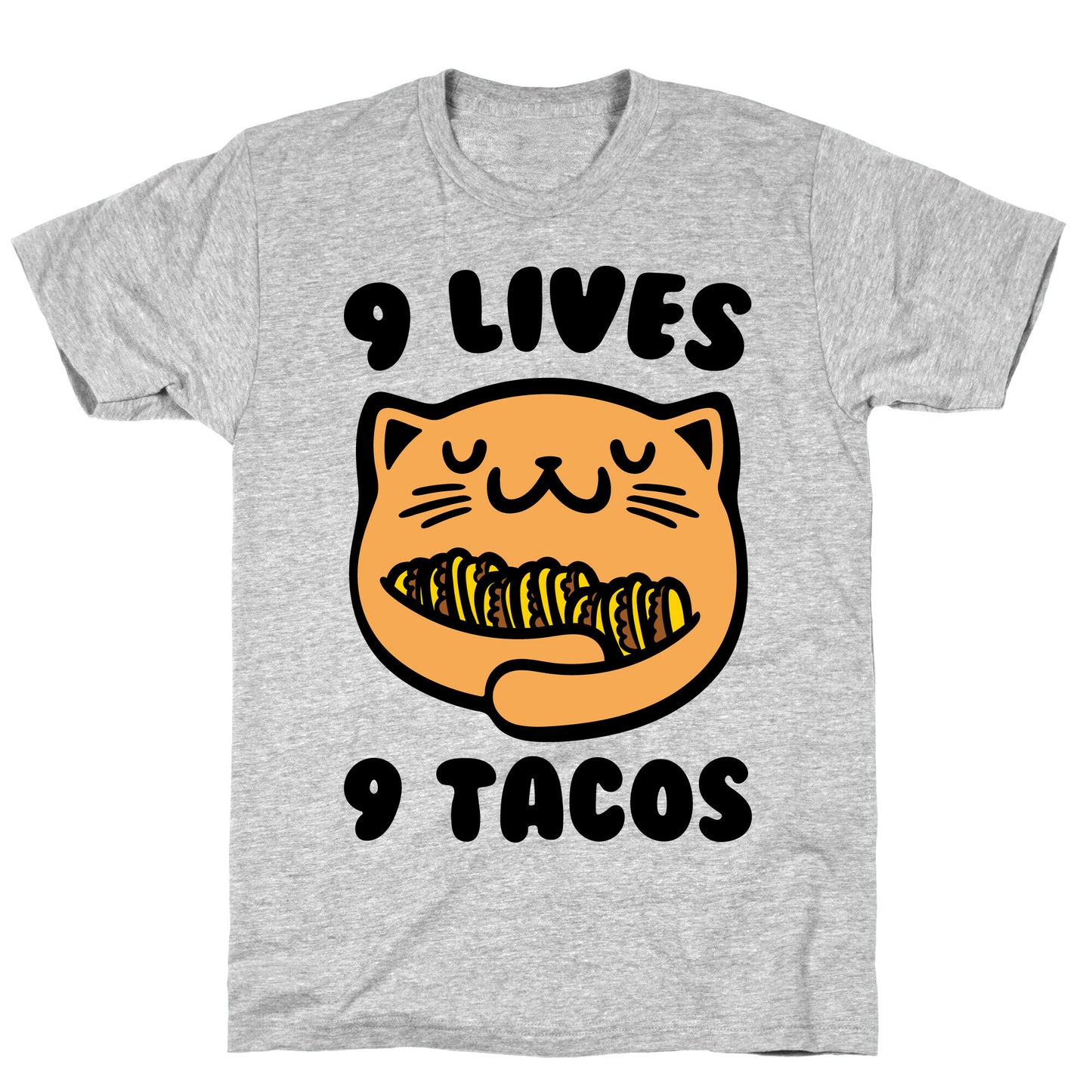 9 Lives 9 Tacos T-Shirt