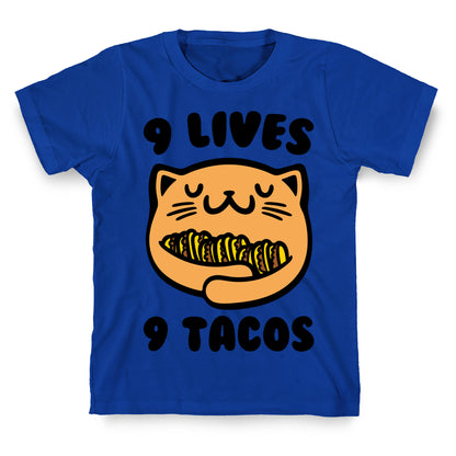 9 Lives 9 Tacos T-Shirt