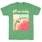 Fill Me Daddy (Donut) Unisex Triblend Tee