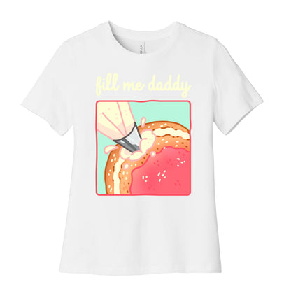 Fill Me Daddy (Donut) Women's Cotton Tee