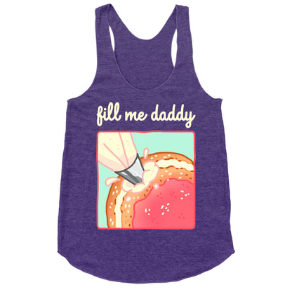 Fill Me Daddy (Donut) Racerback Tank