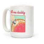 Fill Me Daddy (Donut) Coffee Mug