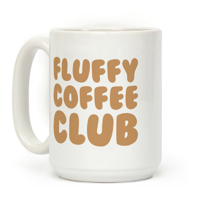Fluffy Coffee Club Coffee Mug