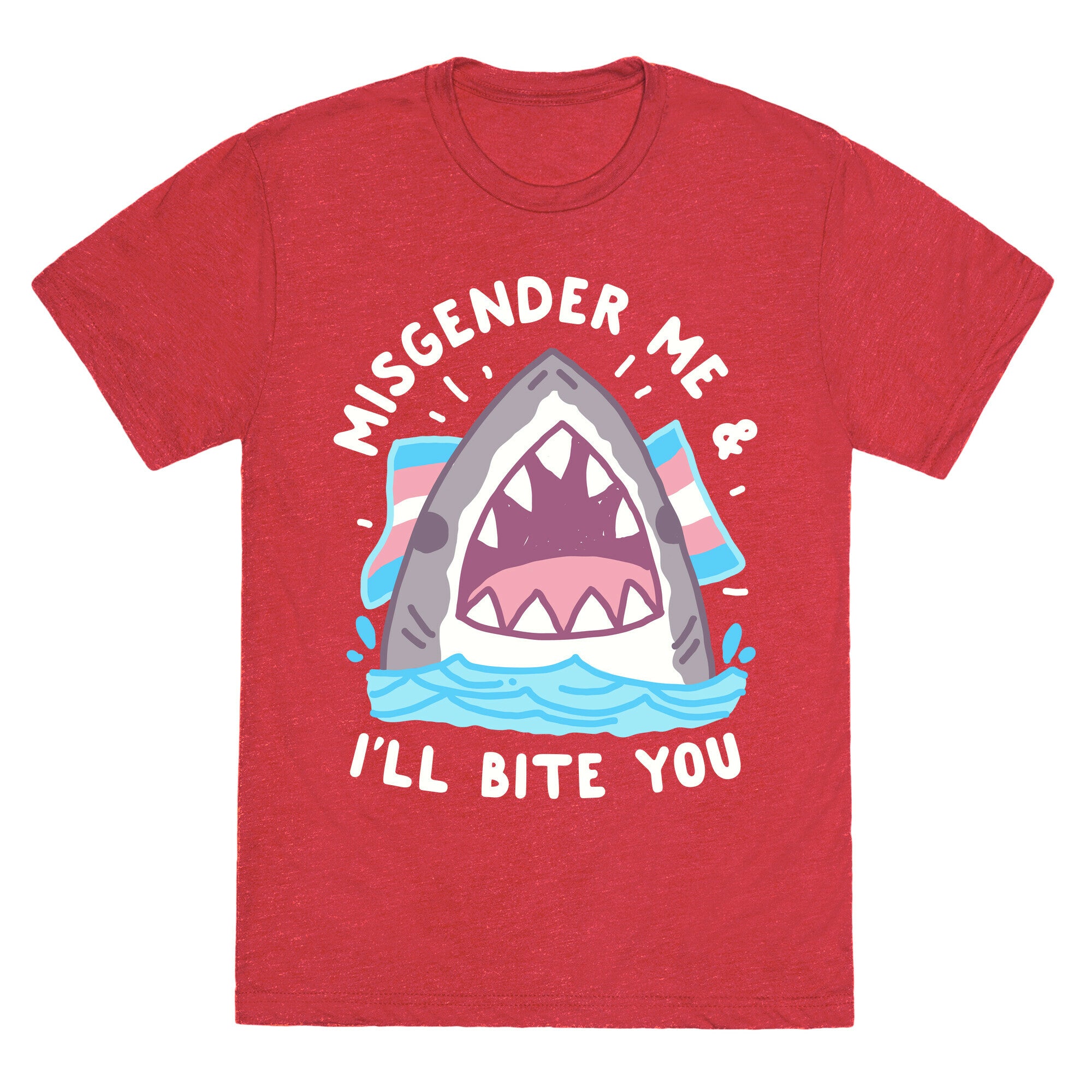 Misgender Me & I'll Bite You (Trans Flag) Unisex Triblend Tee