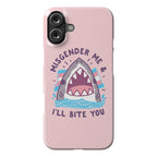 Misgender Me & I'll Bite You (Trans Flag) Phone Case