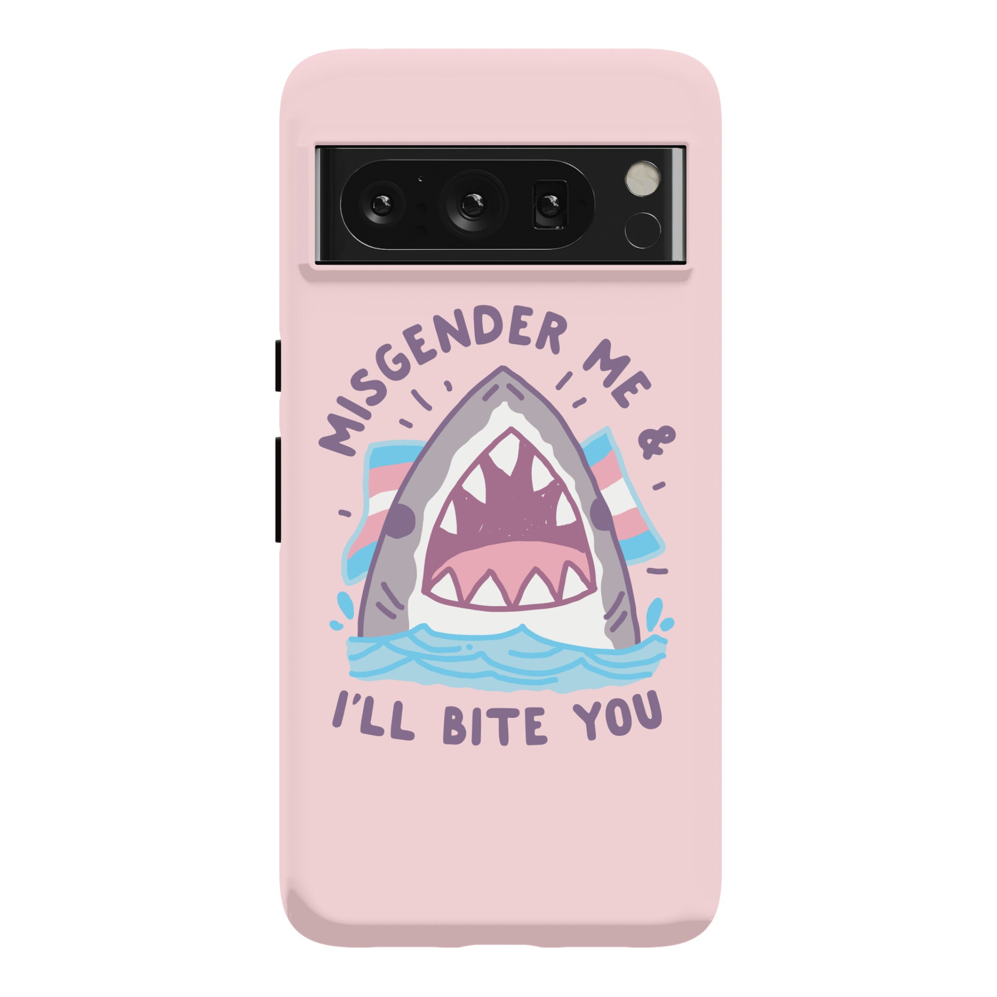 Misgender Me & I'll Bite You (Trans Flag) Phone Case