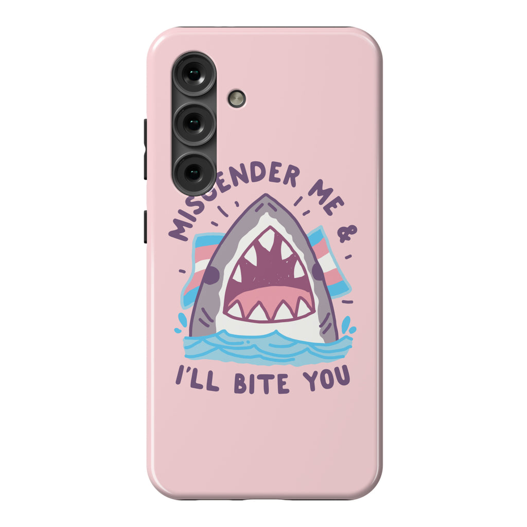 Misgender Me & I'll Bite You (Trans Flag) Phone Case