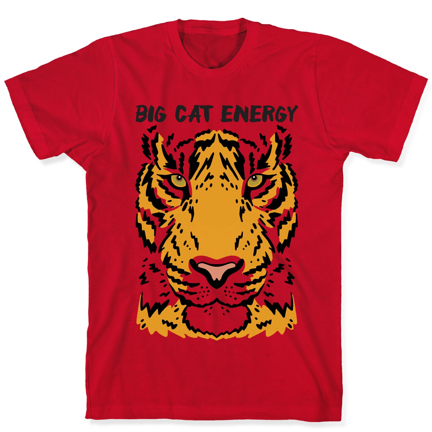 Big Cat Energy Tiger T-Shirt