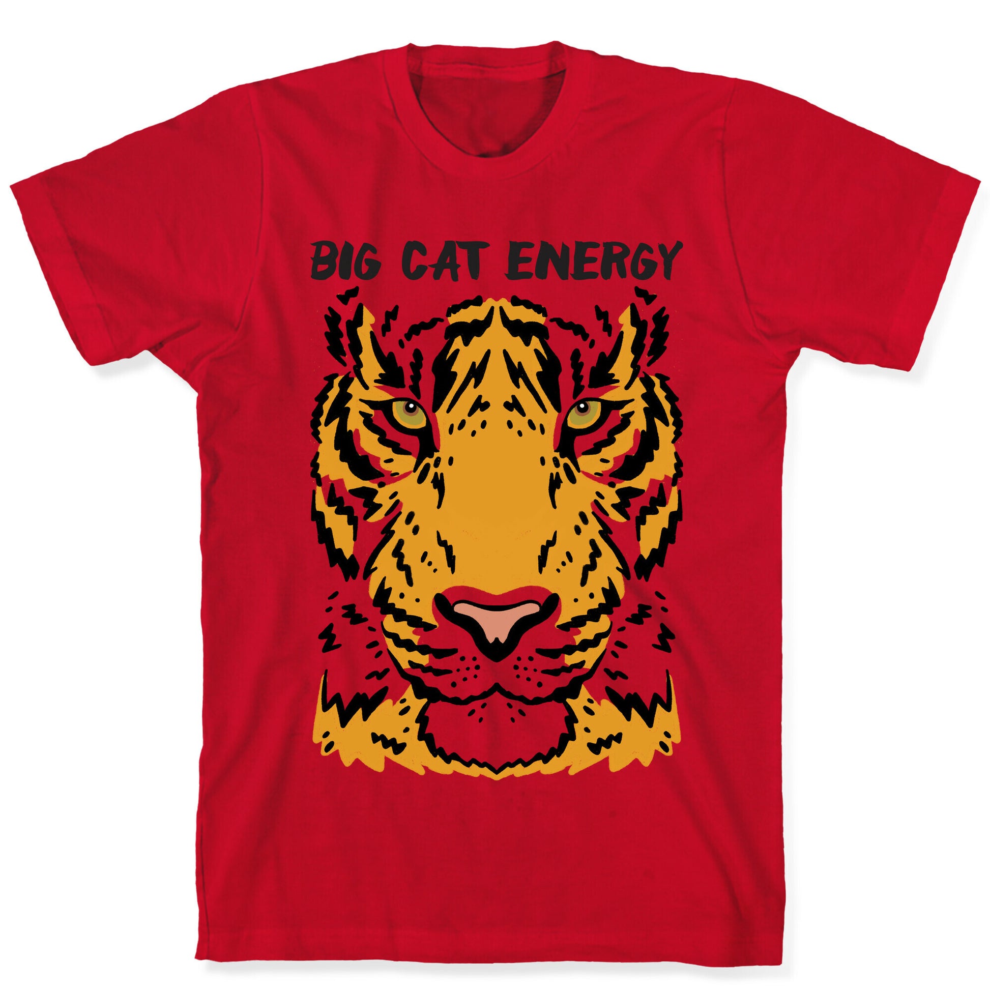 Big Cat Energy Tiger T-Shirt