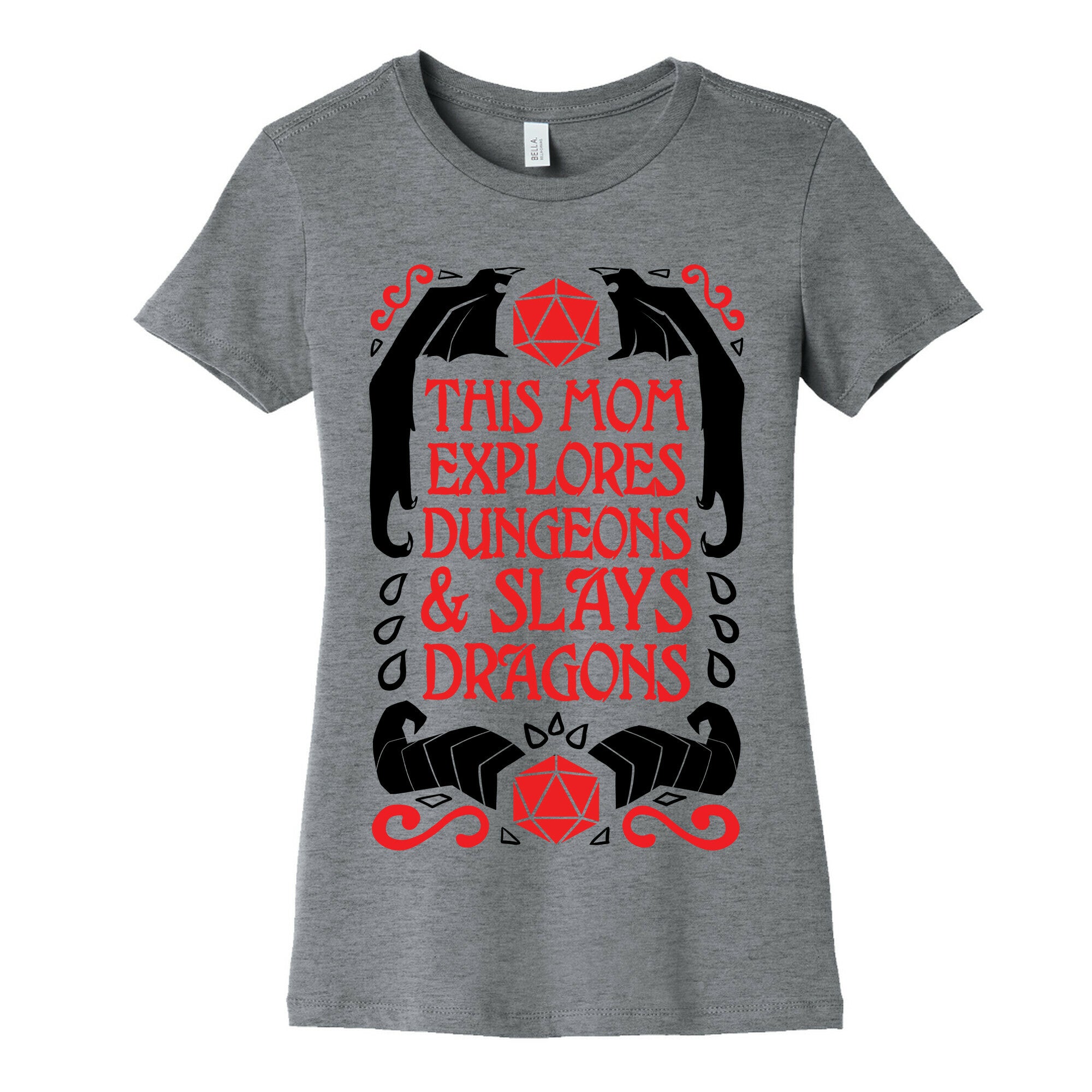 This Mom Explores Dungeons And Slays Dragons Women's Cotton Tee