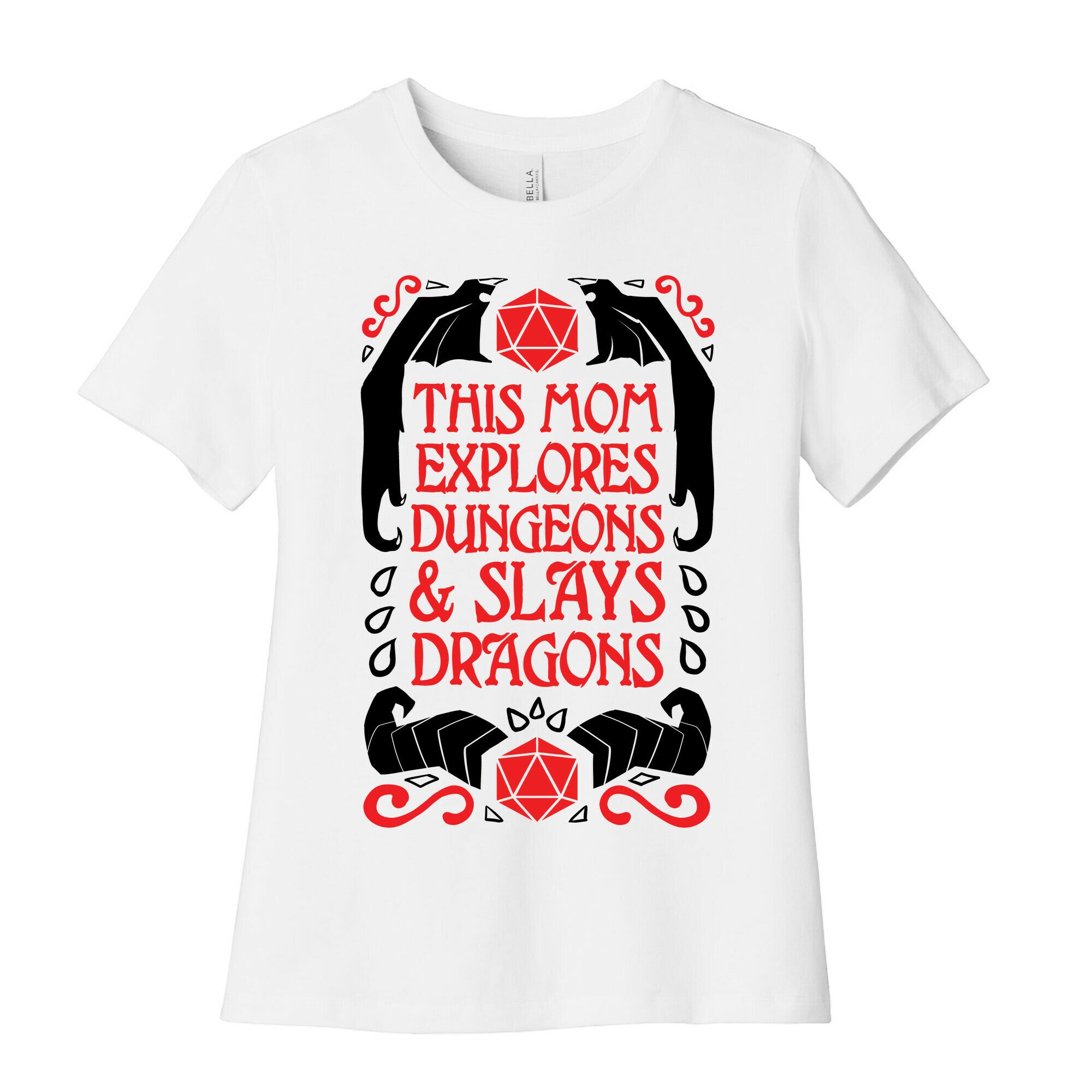 This Mom Explores Dungeons And Slays Dragons Women's Cotton Tee