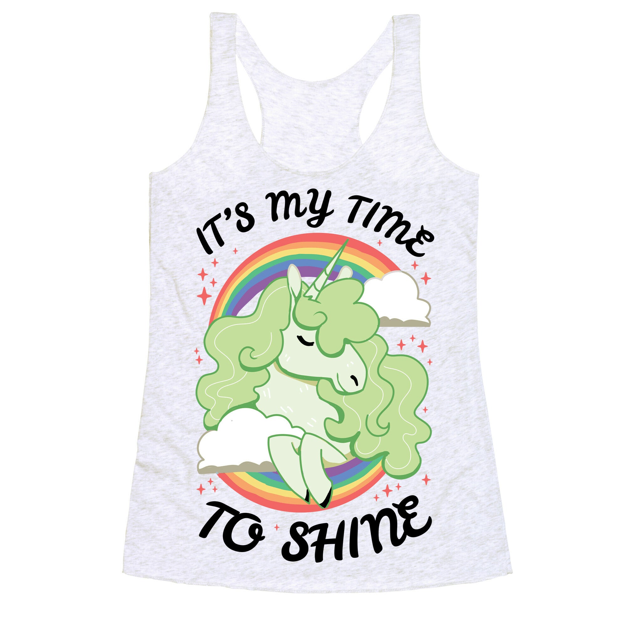 It's My Time To Shine  Racerback Tank