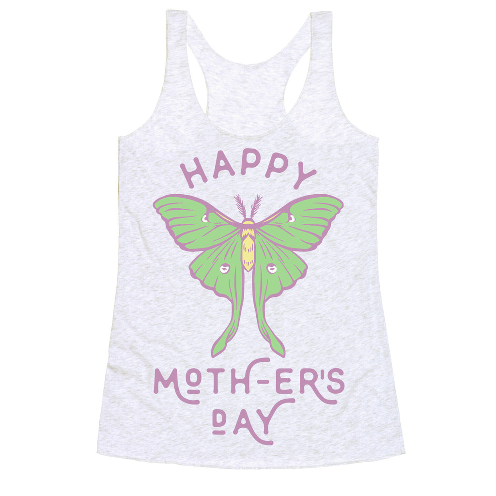 Happy Moth-er's Day Racerback Tank