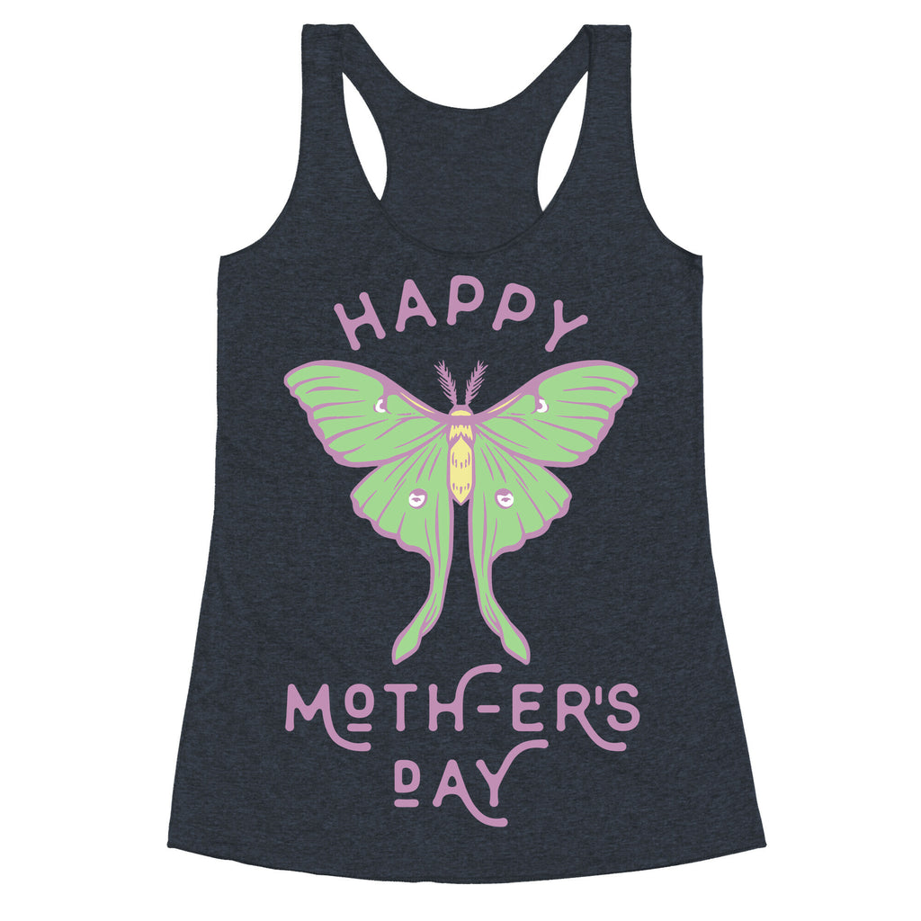 Happy Moth-er's Day Racerback Tank