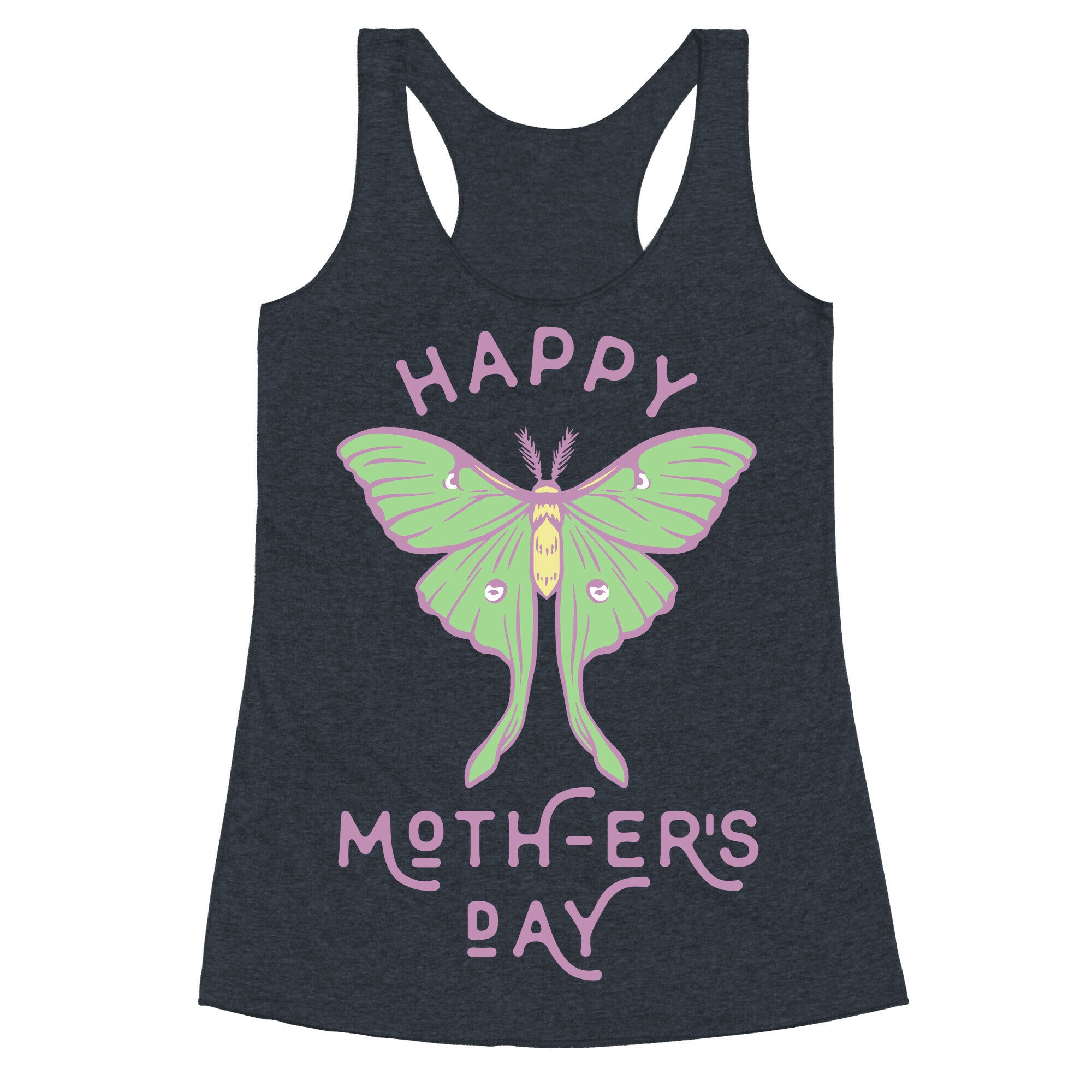 Happy Moth-er's Day Racerback Tank
