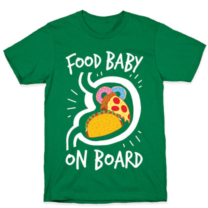 Food Baby On Board T-Shirt